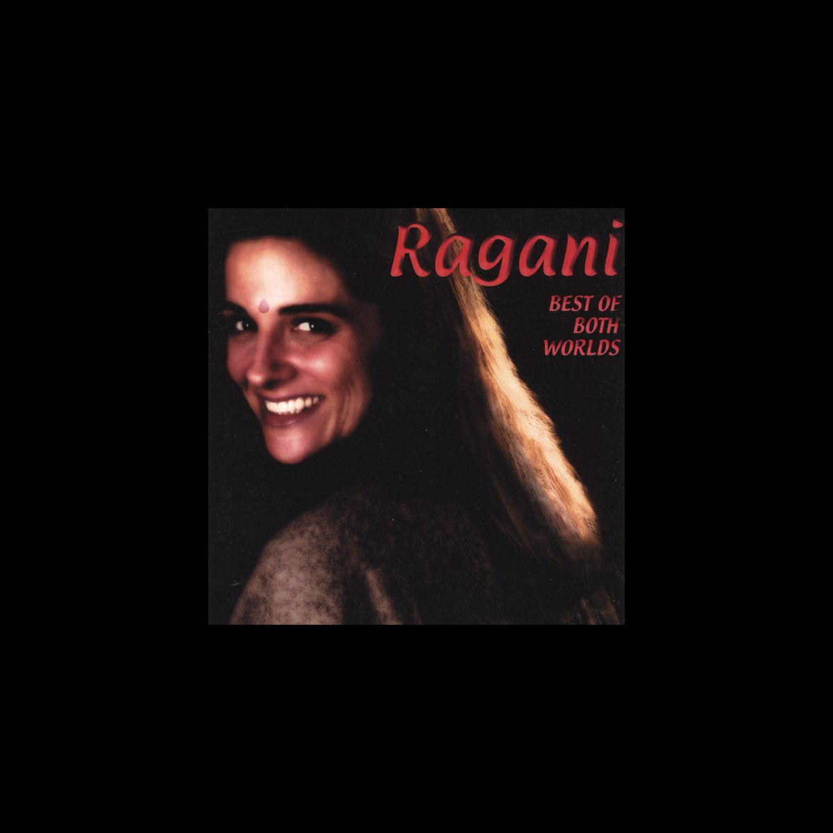 ‎Best of Both Worlds - Album by Ragani - Apple Music