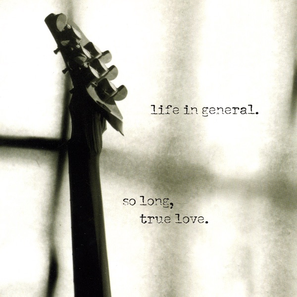 so Long, True Love.