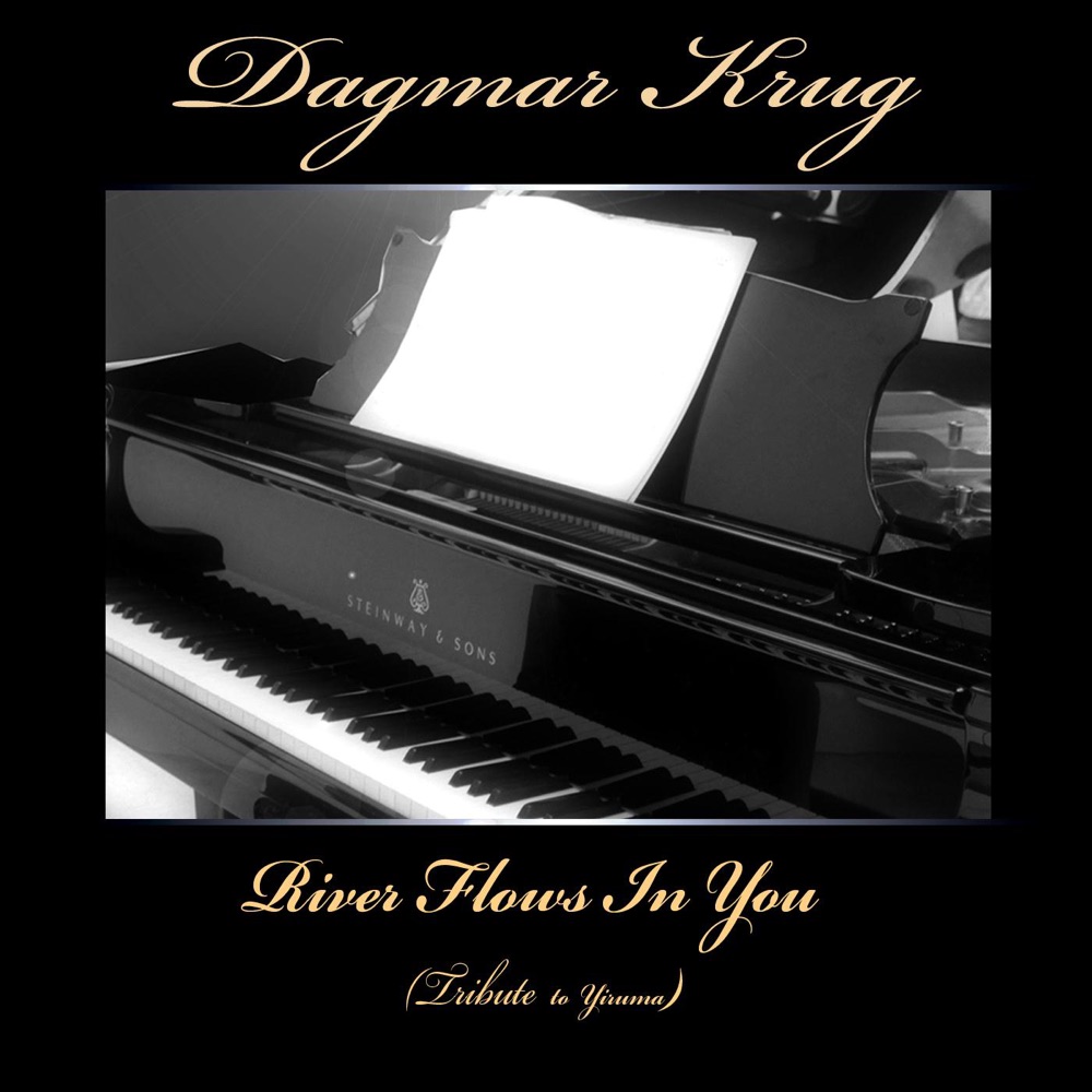 Обложка альбома «River Flows In You (Tribute to Yiruma) - Single» — Dagmar Krug