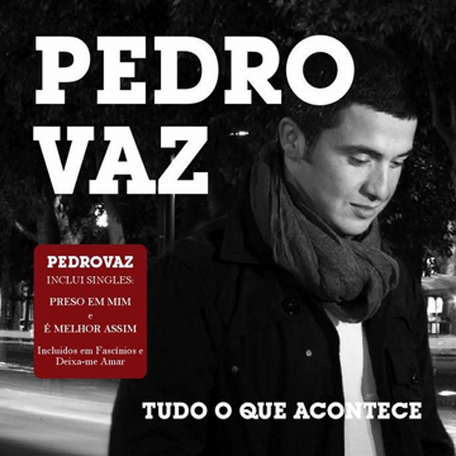 Tudo O Que Acontece