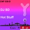 Hot Stuff (Kid Batchelor & Marcel Krieg Mix) - DJ Sd lyrics