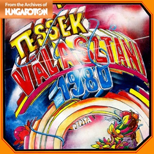 Tessék választani 1980 (Hungaroton Classics) - Single