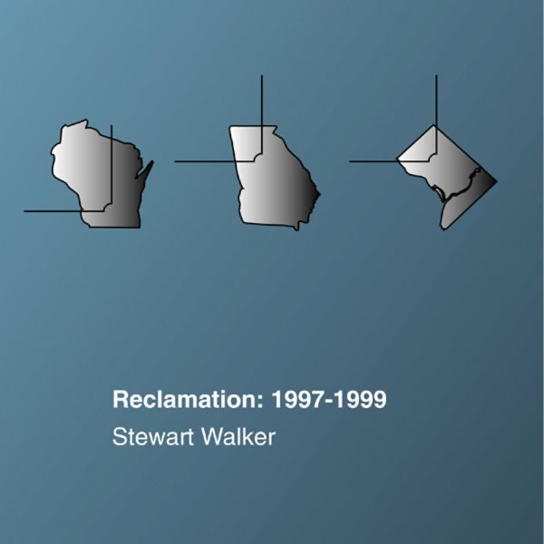 Обложка альбома «Reclamation: 1997-1999» — Stewart Walker