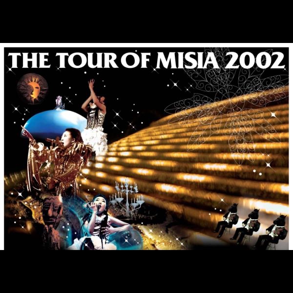 THE TOUR OF MISIA 2002