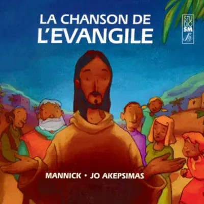 La chanson de l'Evangile - Mannick