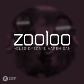 Zooloo (The Soulbrothers Edit) Aaren San & Miles Dyson