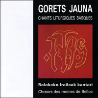 Agur Izar Eder — Choeurs des moines de Belloc (Belokeko Fraileak Kantari)