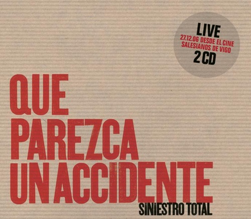 Que Parezca un Accidente (Live)