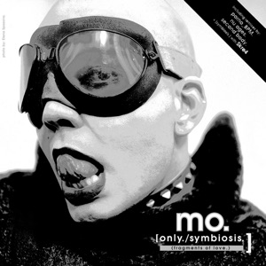 Only / Symbiosis (Fragments of Love)