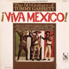 Viva Mexico - The 50 Guitars of Tommy Garrett