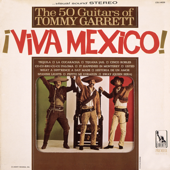 Cover art for Viva Mexico by The 50 Guitars of Tommy Garrett