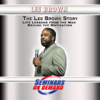 The Les Brown Story Life Lessons from the Man Behind the Motivation - Les Brown