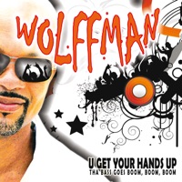 U Get Your Hands Up - Single - Wolffman