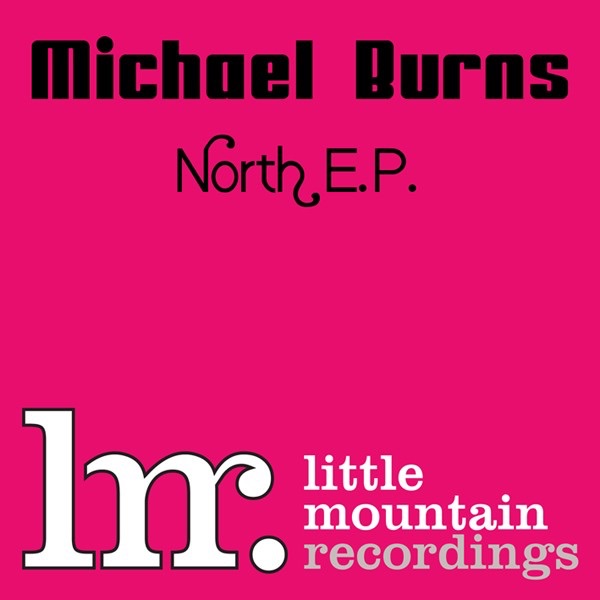 Обложка альбома «North E.P. - EP» — Michael Burns