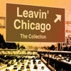 Leavin' Chicago - Various Artists
