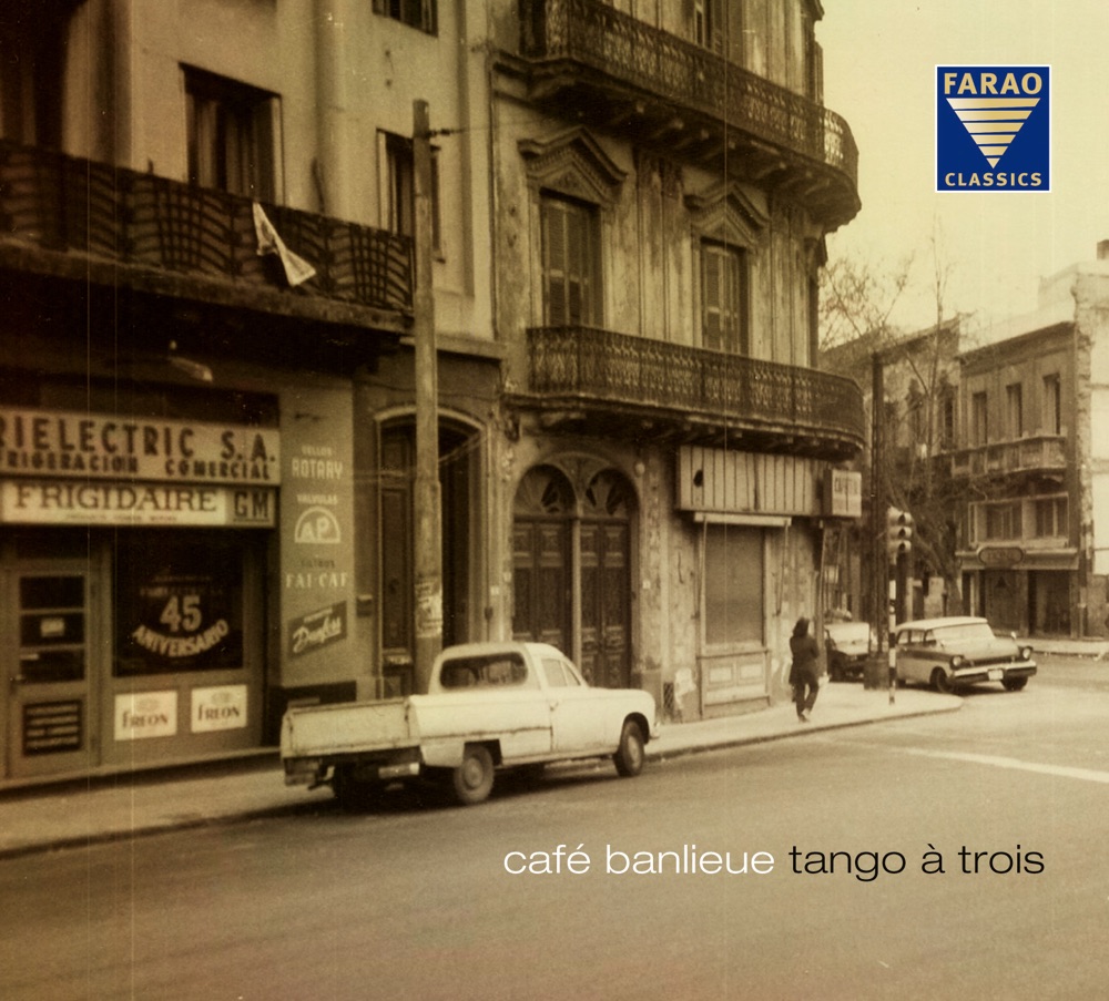 Обложка альбома «Café Banlieue» — Tango à trois