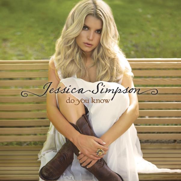 Обложка альбома «Do You Know» — Jessica Simpson