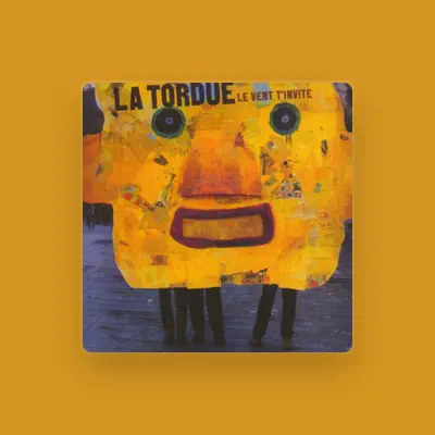 Listen to La Tordue, watch music videos, read bio, see tour dates & more!