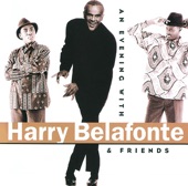 An Evening With Harry Belafonte & Friends (Live)