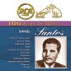 RCA 100 Años de Música: Daniel Santos