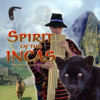 Spirit of the Incas - Mauricio San Martin