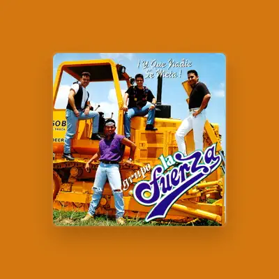 Listen to Grupo La Fuerza, watch music videos, read bio, see tour dates & more!