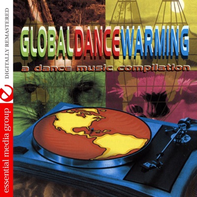 Global Dance Warming - A Dance Music Compilation