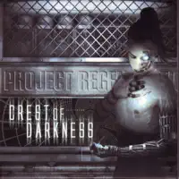 Project Regeneration — Crest of Darkness