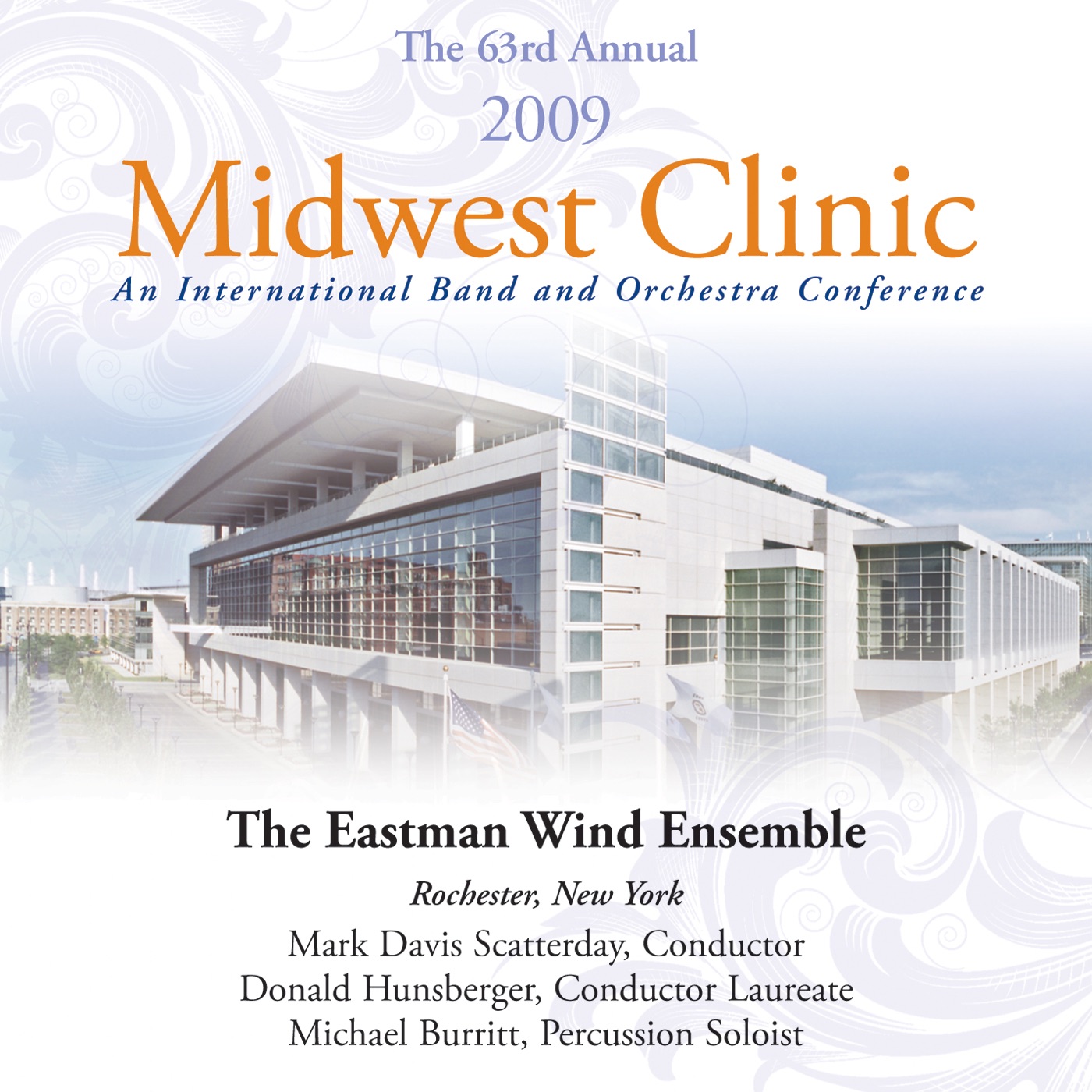 2009 Midwest Clinic: Eastman Wind Ensemble