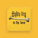 The Mighty Orq