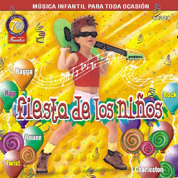 Fiesta de Los Niños (Música Infantil Para Toda Ocasión)