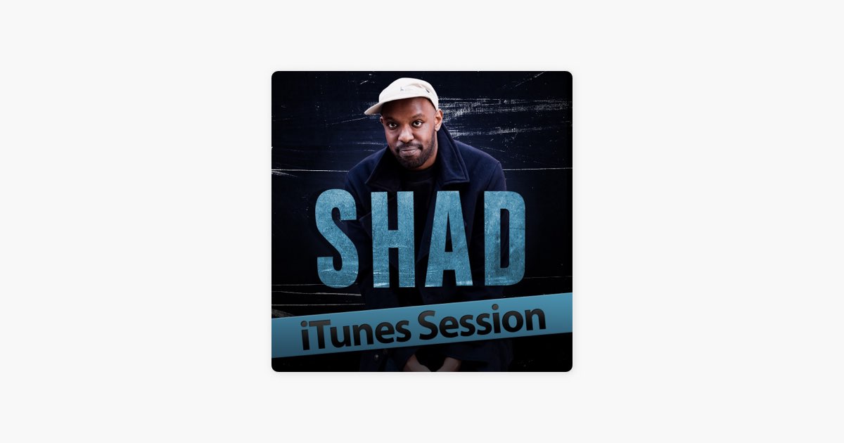 ‎iTunes Session - EP - Album by Shad - Apple Music
