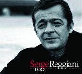 Les 100 plus belles chansons de Serge Reggiani