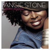 Dance Vault Mixes: I Wasn't Kidding - Angie Stone