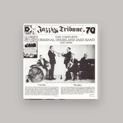 Listen to The Original Dixieland Jazz Band, watch music videos, read bio, see tour dates & more!