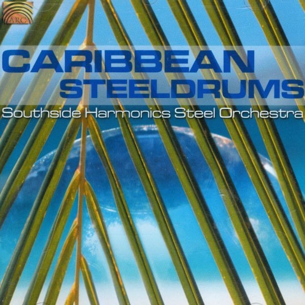 Southside Harmonics Steel Orchestra – Caribbean Steeldrums