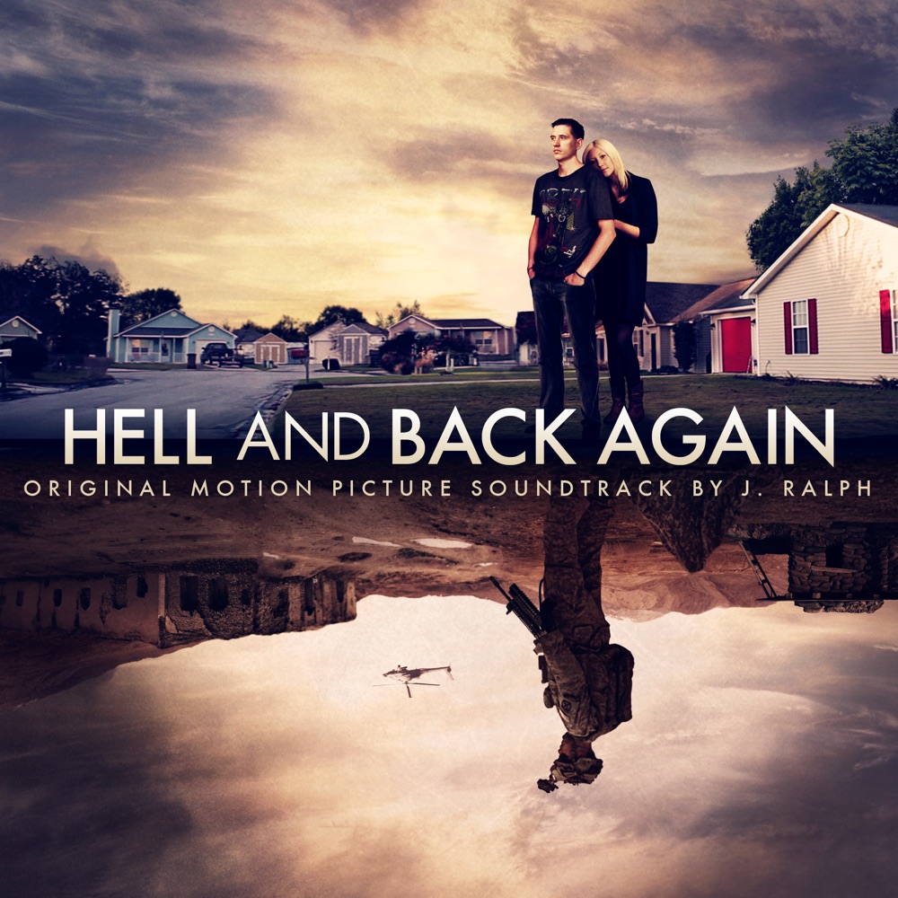 Обложка альбома «Hell and Back Again (Original Motion Picture Soundtrack)» — J. Ralph featuring Willie Nelson