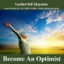 Become an Optimist Hypnosis, Positive Thinking, Optimistic Happy Personality
