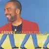 Grover Washington, Jr. - Can You Stop the Rain (LP Version)