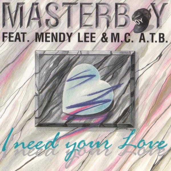 Обложка альбома «I Need Your Love - EP» — Masterboy