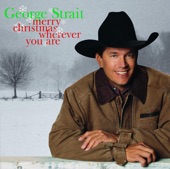 George Strait - I Know What I Want for Christmas