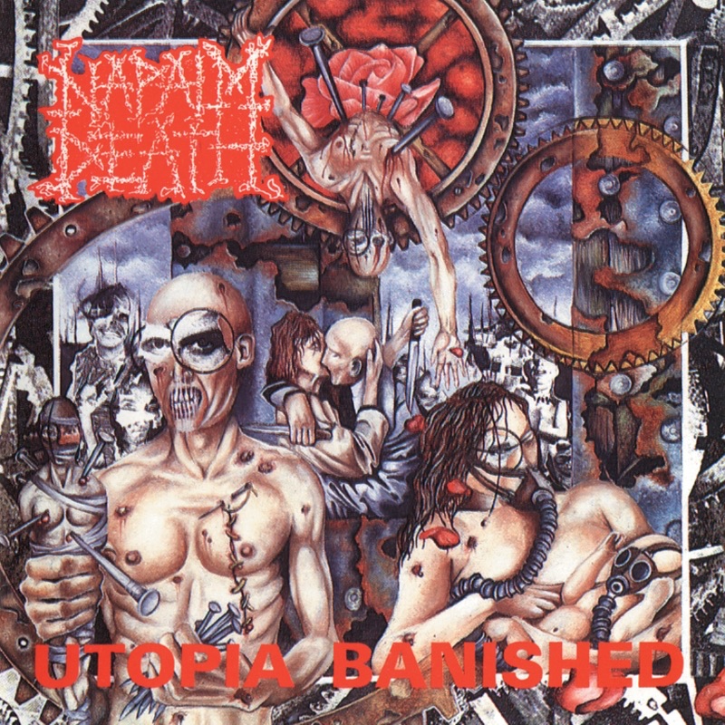 Utopia Banished by Napalm Death album cover