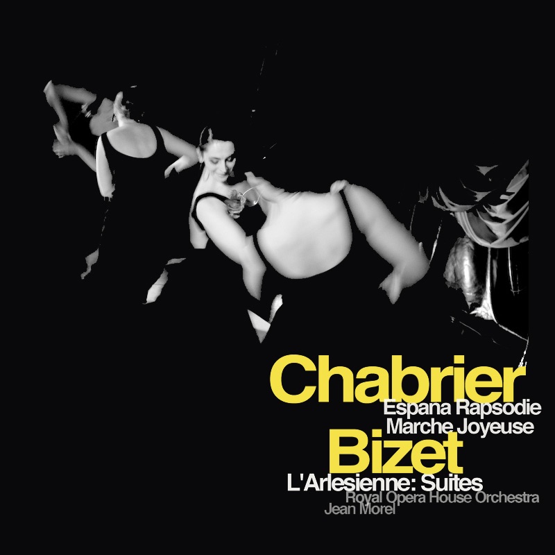Обложка альбома «Bizet: L'Arlesienne Suites / Chabrier: España and Marche Joyeuse (Stereo)» — Orchestra of the Royal Opera House & Jean Morel