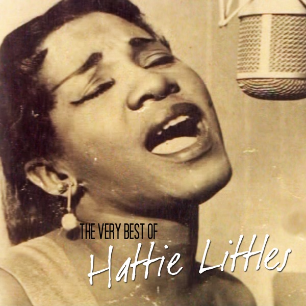 The Very Best of Hattie Littles
