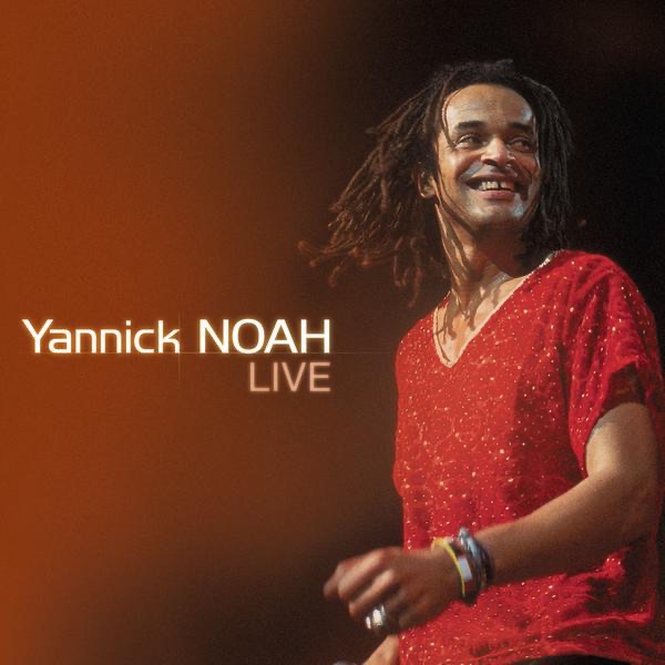 Yannick Noah Live (Live 2002) - Yannick Noah