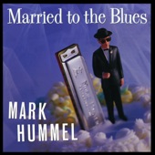 Mark Hummel - Bluesman