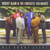 Robert Blair & The Fantastic Violinaires - He's a Friend of Mine
