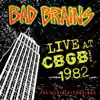 Bad Brains - Big Take Over (Live at CBGB, Dec. 1982)