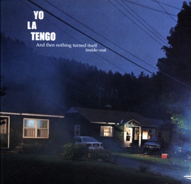Last Days of Disco Yo La Tengo