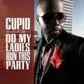 Do My Ladies Run This Party